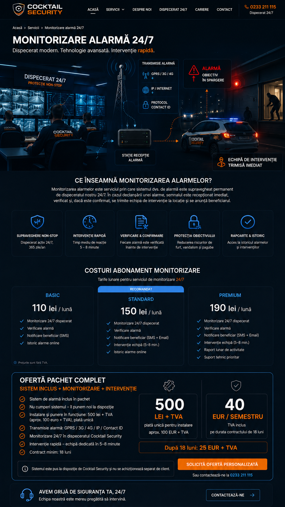 Schemă Cocktail Security: dispecerat 24/7, transmisie GPRS 3G 4G IP Contact ID și trimiterea echipei de intervenție la obiectiv